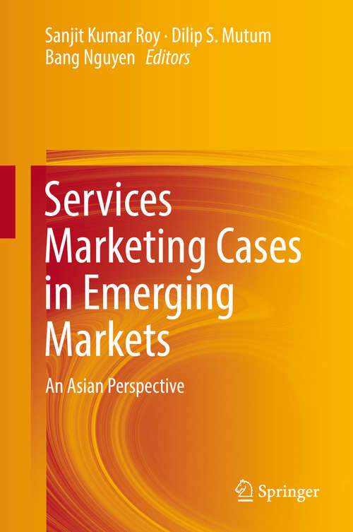 Book cover of Services Marketing Cases in Emerging Markets: An Asian Perspective