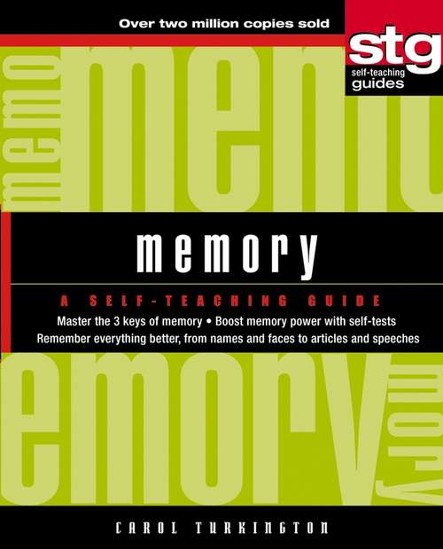 Book cover of Memory: A Self-Teaching Guide (Wiley Self-Teaching Guides #185)