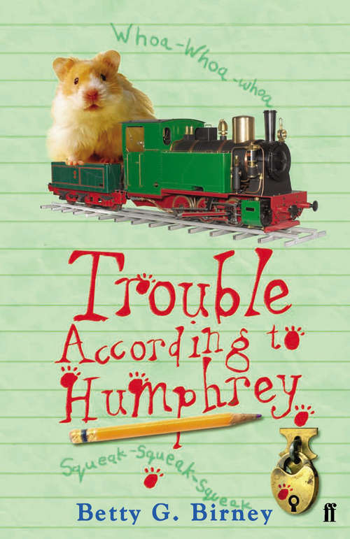 Book cover of Trouble According to Humphrey (Main) (Humphrey the Hamster #3)