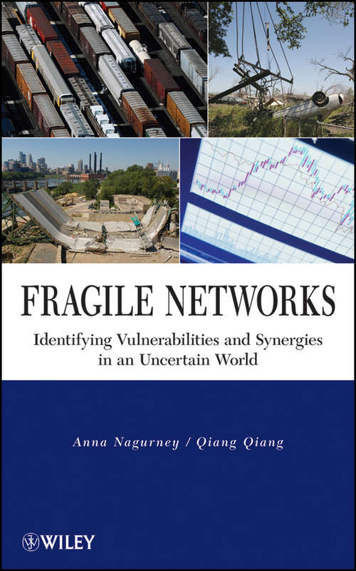 Book cover of Fragile Networks: Identifying Vulnerabilities and Synergies in an Uncertain World