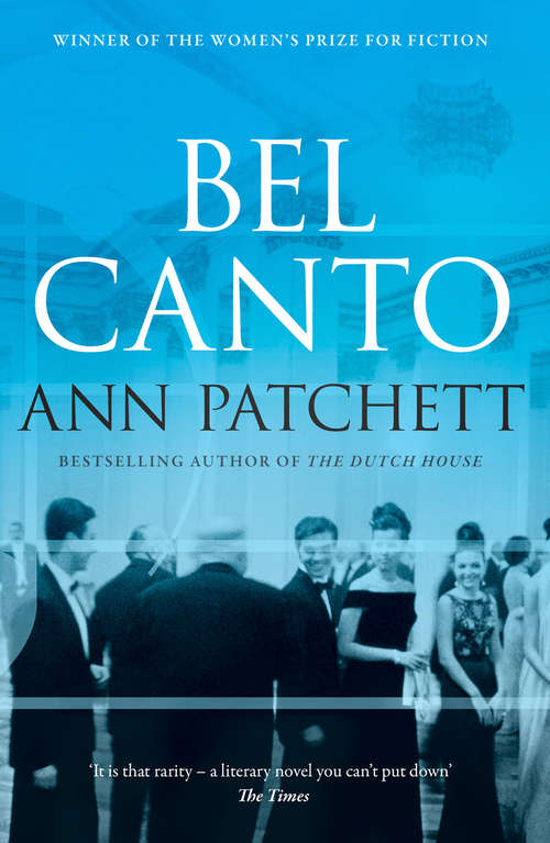 Book cover of Bel Canto: A Novel (ePub edition) (The\perennial Collection)