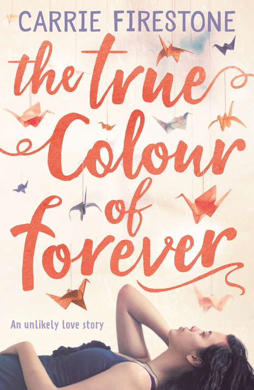 Book cover of The True Colour of Forever