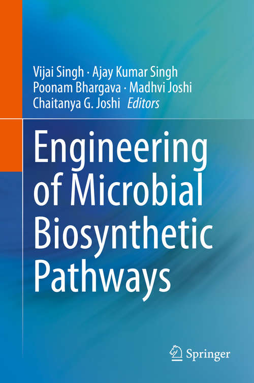 Book cover of Engineering of Microbial Biosynthetic Pathways (1st ed. 2020)