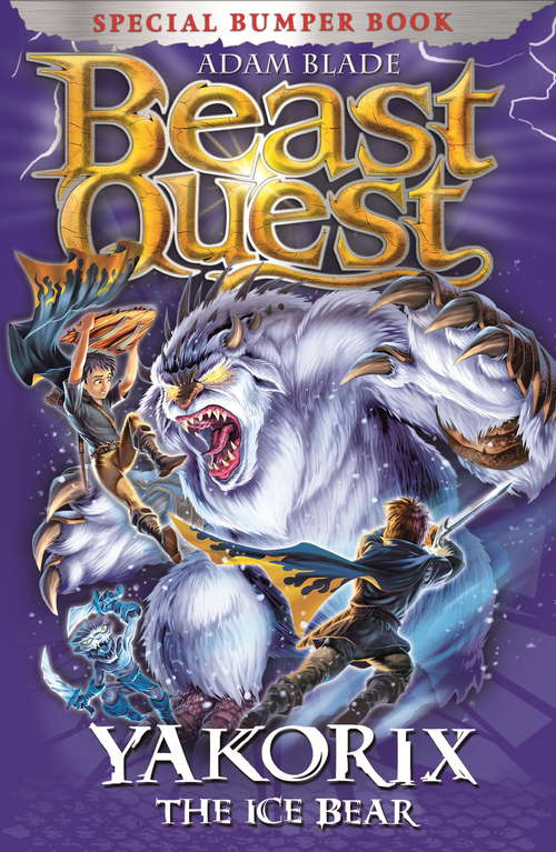 Book cover of Beast Quest: Special 16 (Beast Quest Ser.)