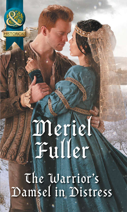 Book cover of The Warrior's Damsel In Distress: A Marriage Deal With The Outlaw The Warrior's Damsel In Distress The Knight's Scarred Maiden (ePub edition) (Mills And Boon Historical Ser.)