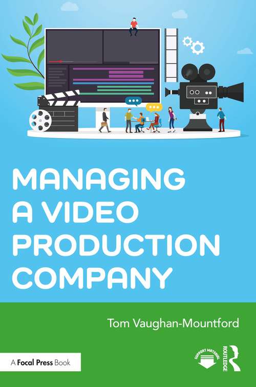 Book cover of Managing a Video Production Company
