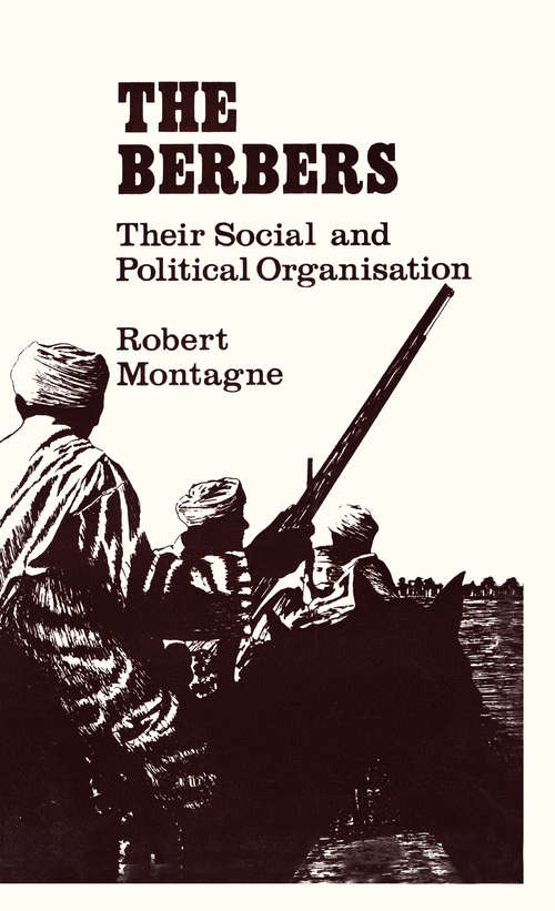 Book cover of The Berbers: Their Social and Political Organisation
