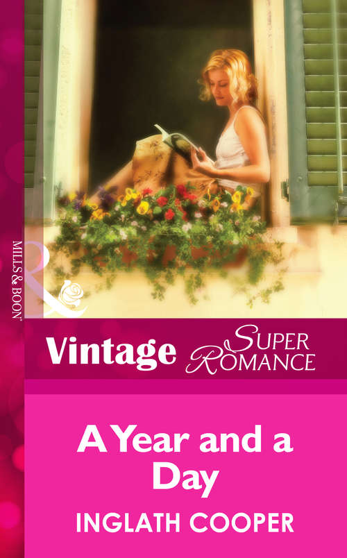 Book cover of A Year And A Day (ePub First edition) (Mills And Boon Vintage Superromance Ser.)