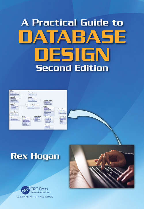 Book cover of A Practical Guide to Database Design, Second Edition
