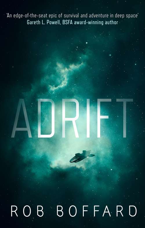 Book cover of Adrift: The epic of survival and adventure in deep space