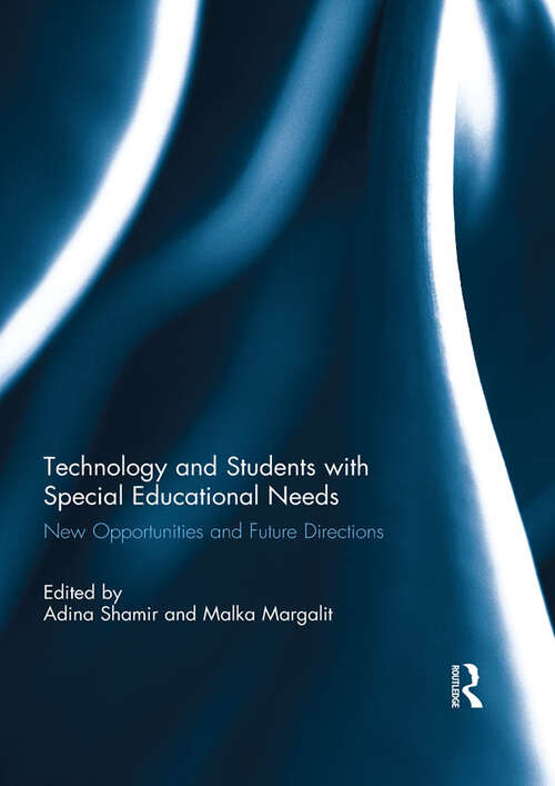 Book cover of Technology and Students with Special Educational Needs: New Opportunities and Future Directions