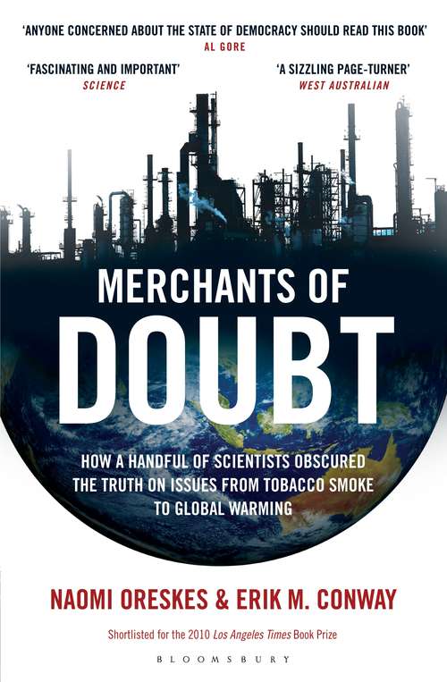 Book cover of Merchants of Doubt: How a Handful of Scientists Obscured the Truth on Issues from Tobacco Smoke to Global Warming