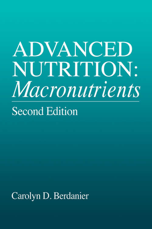 Book cover of Advanced Nutrition: Macronutrients, Second Edition (2)