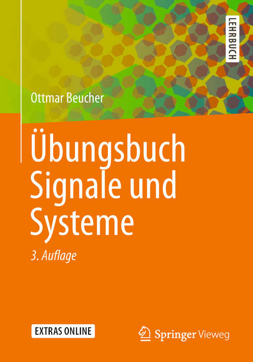 Book cover of Übungsbuch Signale und Systeme (3. Aufl. 2018)