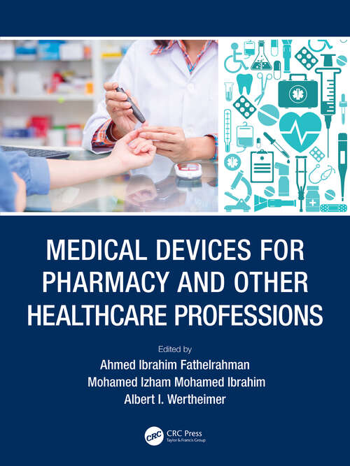 Book cover of Medical Devices for Pharmacy and Other Healthcare Professions