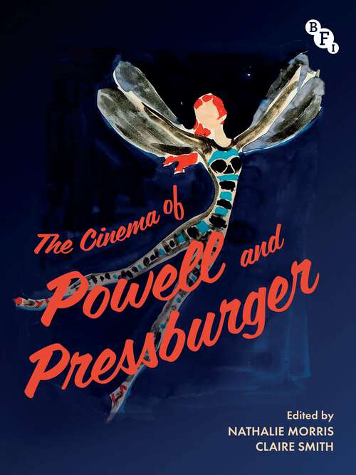 Book cover of The Cinema of Powell and Pressburger