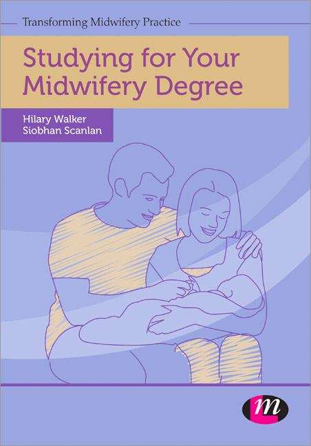 Book cover of Studying for Your Midwifery Degree (PDF)