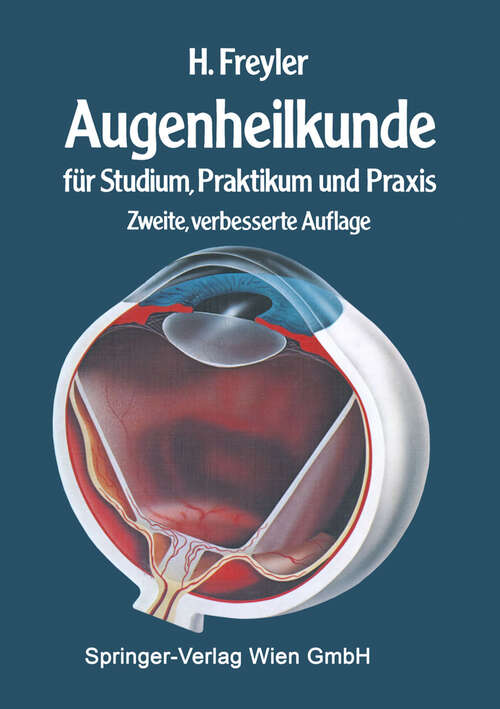 Book cover of Augenheilkunde: für Studium, Praktikum und Praxis (2. Aufl. 1985)