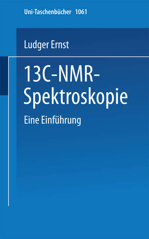 Book cover of 13C-NMR- Spektroskopie: Eine Einführung (1980) (Universitätstaschenbücher #1061)