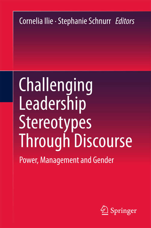 Book cover of Challenging Leadership Stereotypes Through Discourse: Power, Management and Gender