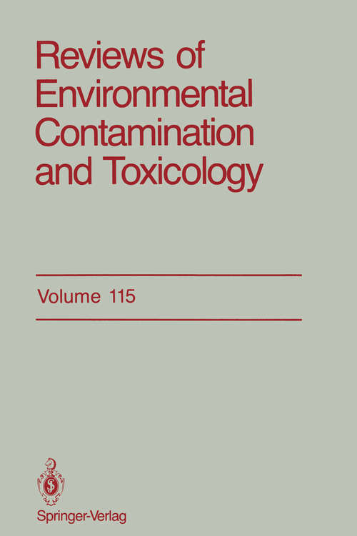 Book cover of Reviews of Environmental Contamination and Toxicology: Continuation of Residue Reviews (1990) (Reviews of Environmental Contamination and Toxicology #115)