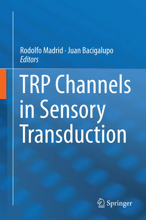 Book cover of TRP Channels in Sensory Transduction (1st ed. 2015)