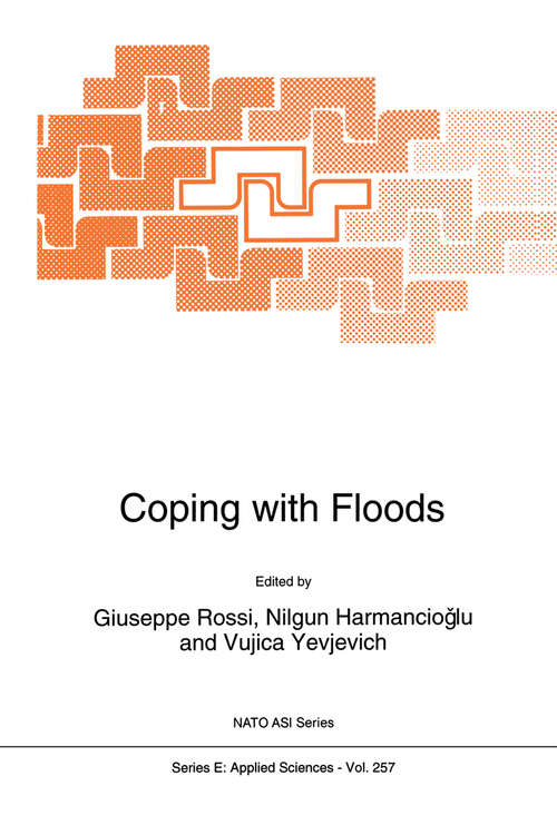 Book cover of Coping with Floods (1994) (NATO Science Series E: #257)