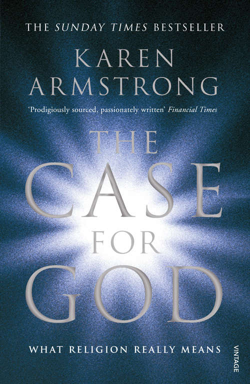Book cover of The Case for God: What religion really means