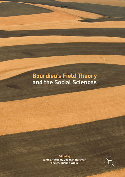 Book cover of Bourdieu’s Field Theory and the Social Sciences (PDF)