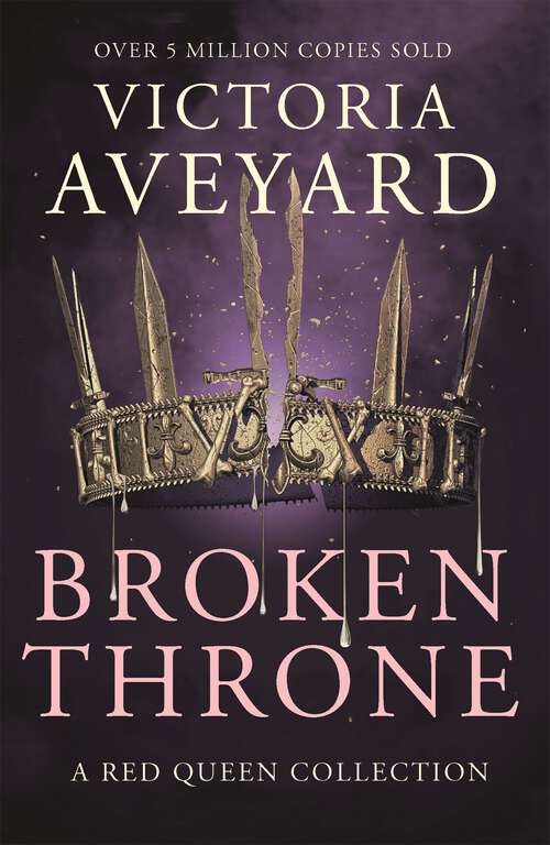 Book cover of Broken Throne: A Red Queen Collection (Red Queen Ser.)