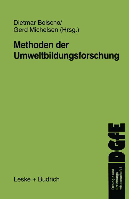 Book cover of Methoden der Umweltbildungsforschung (1999) (Ökologie und Erziehungswissenschaft #3)