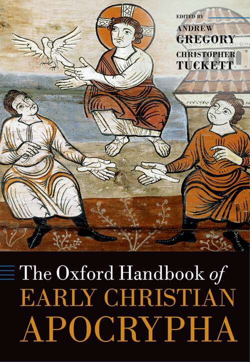 Book cover of The Oxford Handbook of Early Christian Apocrypha (Oxford Handbooks)