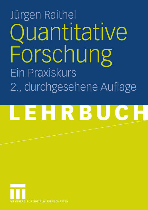 Book cover of Quantitative Forschung: Ein Praxiskurs (2. Aufl. 2008)