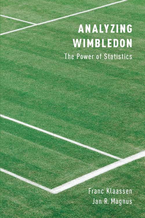 Book cover of Analyzing Wimbledon: The Power of Statistics