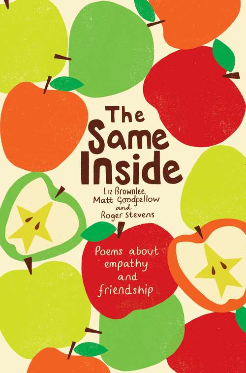 Book cover of The Same Inside: Poems About Empathy And Friendship