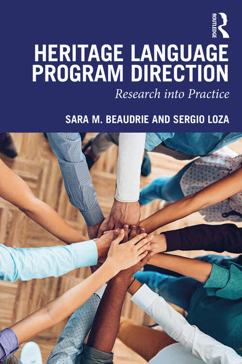 Book cover of Heritage Language Program Direction: Research into Practice