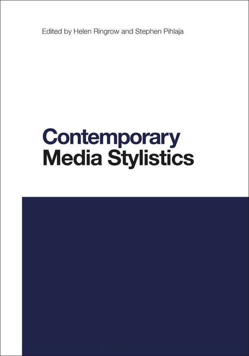 Book cover of Contemporary Media Stylistics (Contemporary Studies in Linguistics)