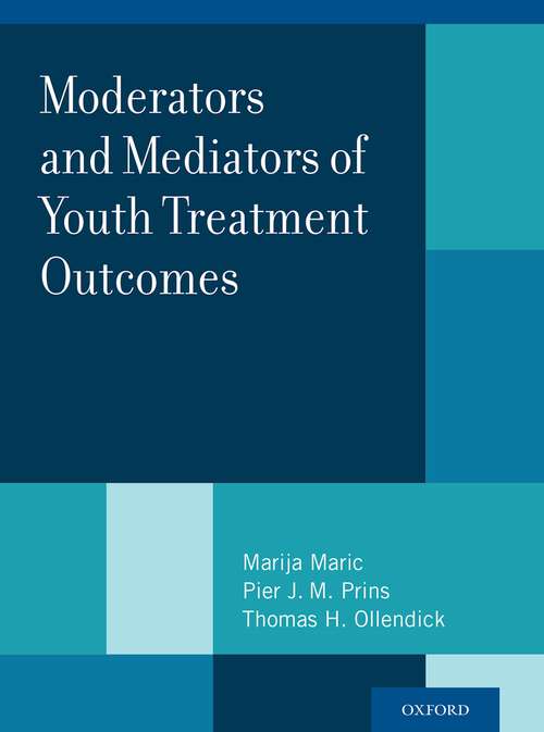 Book cover of MOD & MED OF YOUTH TREATMENT OUTCOMES C