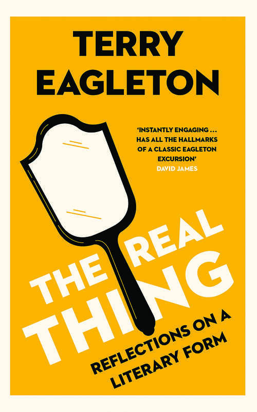 Book cover of The Real Thing: Reflections on a Literary Form