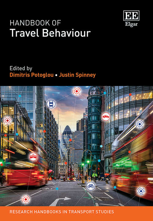 Book cover of Handbook of Travel Behaviour (Research Handbooks in Transport Studies series)