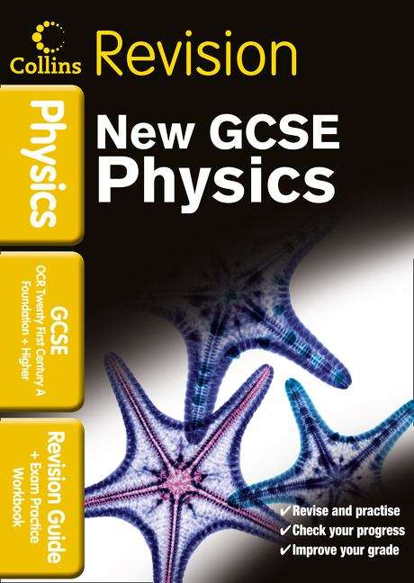 Book cover of OCR 21st Century GCSE Physics: Revision Guide and Exam Practice Workbook (PDF)