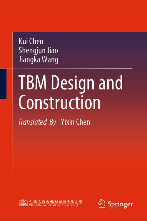 Book cover of TBM Design and Construction (1st ed. 2023)