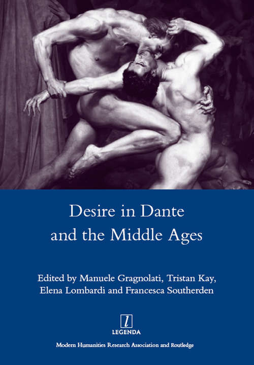 Book cover of Desire in Dante and the Middle Ages