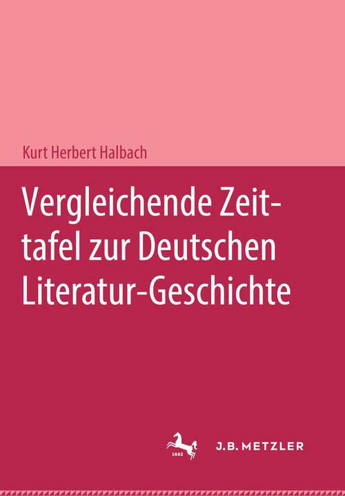 Book cover of Vergleichende Zeittafel zur deutschen Literatur-Geschichte
