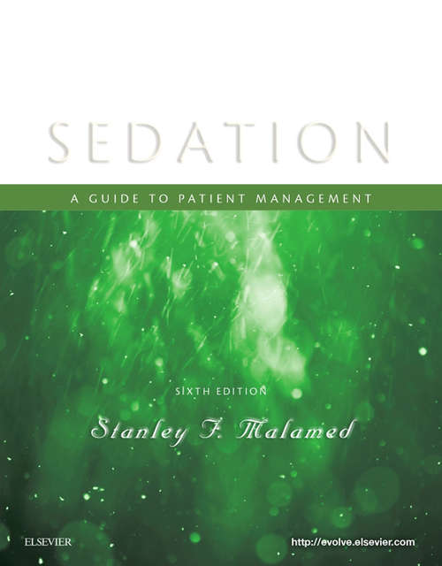 Book cover of Sedation - E-Book: A Guide to Patient Management (5)