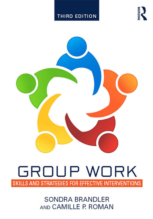 Book cover of Group Work: Skills and Strategies for Effective Interventions (3)