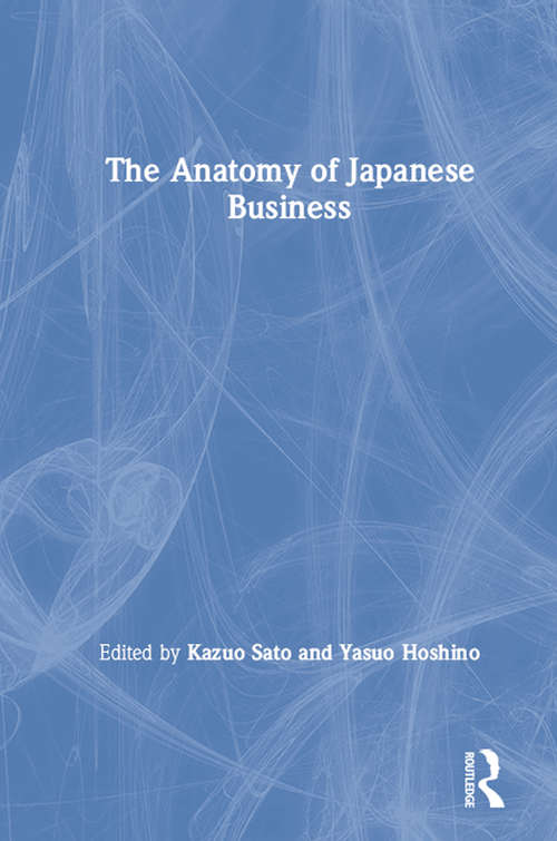 Book cover of Anatomy of Japanese Business
