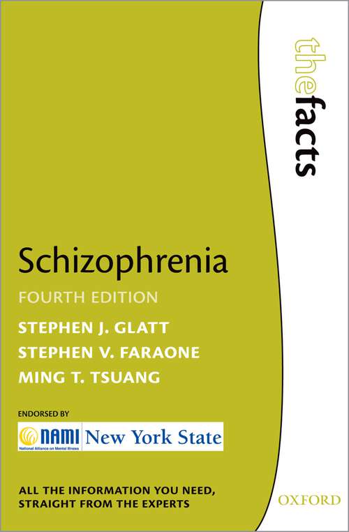 Book cover of Schizophrenia (The Facts Series)
