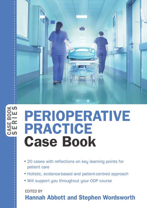 Book cover of EBOOK: Perioperative Practice Case Book (UK Higher Education  Humanities & Social Sciences Health & Social Welfare)