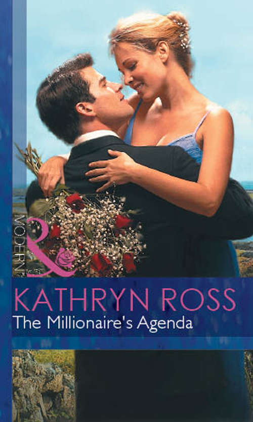 Book cover of The Millionaire's Agenda (ePub First edition) (Mills And Boon Modern Ser.)